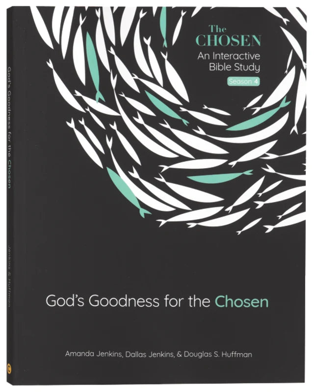 God's Goodness for the Chosen: An Interactive Bible Study (Season 4)