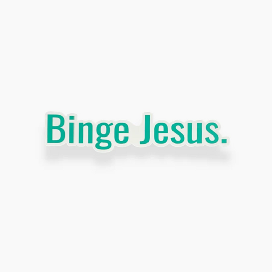 Binge Jesus Stickers